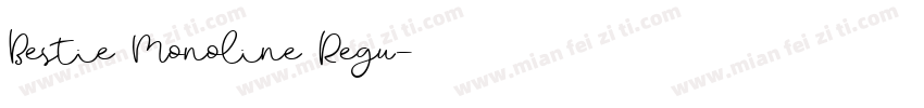 Bestie Monoline Regu字体转换